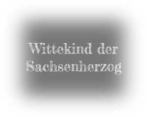 1951_Wittekind der Sachsenherzog